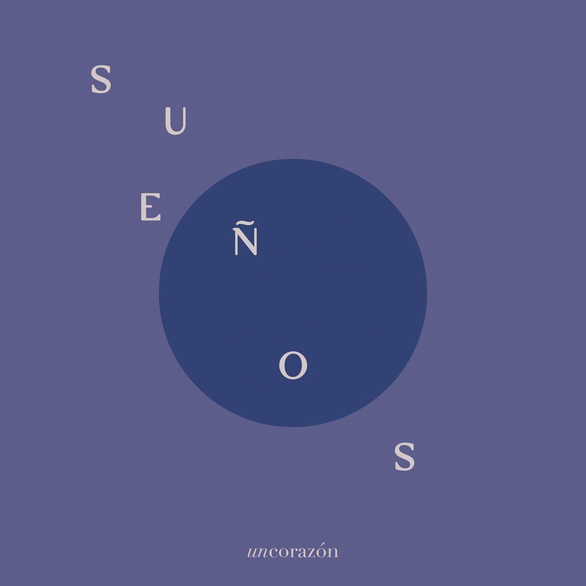 Capa do álbum "Sueños ", de Un Corazón