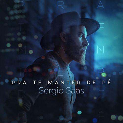 Portada del álbum "Pra Te Manter de Pé", de Sérgio Saas
