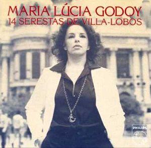 Album cover of "14 Serestas de Villa Lobo" by Maria Lucia Godoy