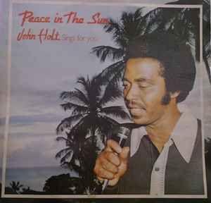Capa do álbum "Peace In The Sun", de John Holt