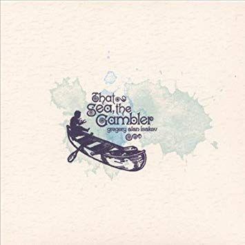 Capa do Álbum "That Sea, The Gambler", de Gregory Alan Isakov