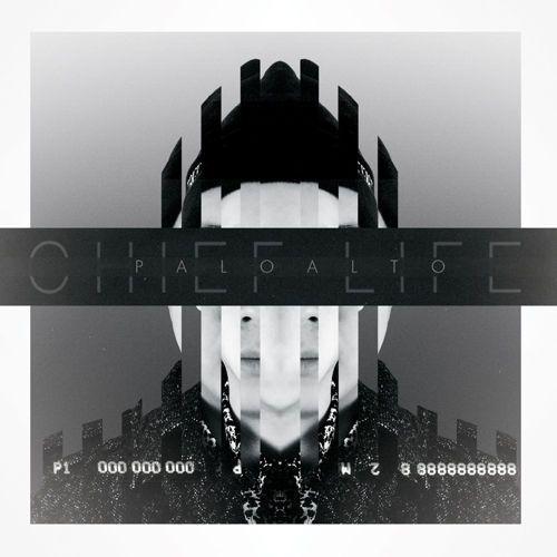 Portada de Álbum "Chief Life", de Paloalto