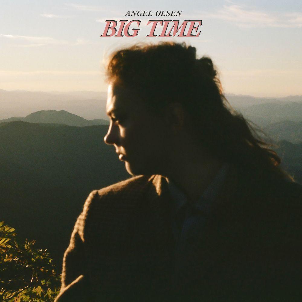 Capa do Álbum "Big Time", de Angel Olsen