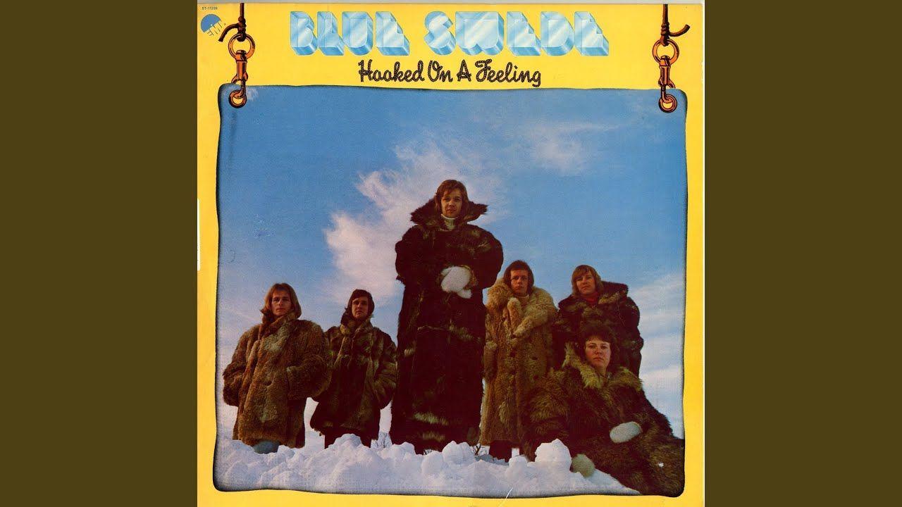 Capa do Álbum "Hooked On a Feeling", de Blue Swede