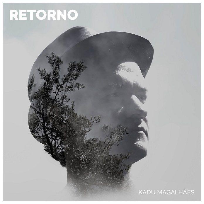 Portada de Álbum "Retorno", de Kadu Magalhães
