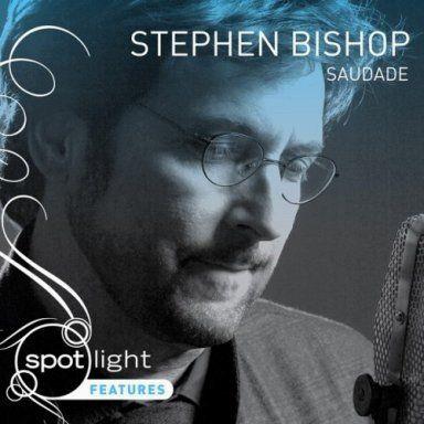 Album cover of "Saudade" by Stephen Bishop