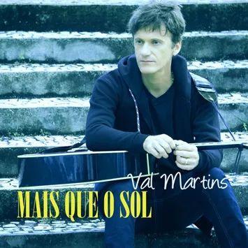 Portada de Álbum "Mais Que o Sol", de Val Martins