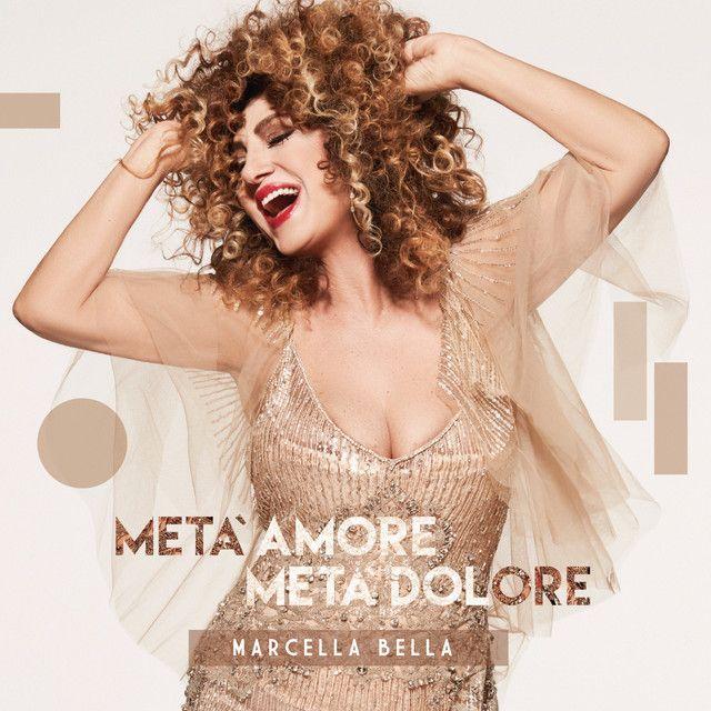 Capa do Álbum "Metà Amore Metà Dolore", de Marcella Bella