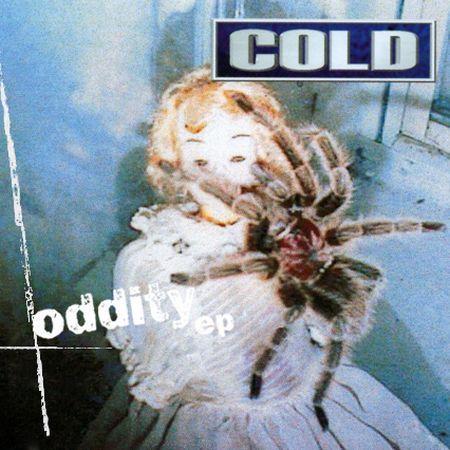 Portada de Sencillo/EP "Oddity", de Cold
