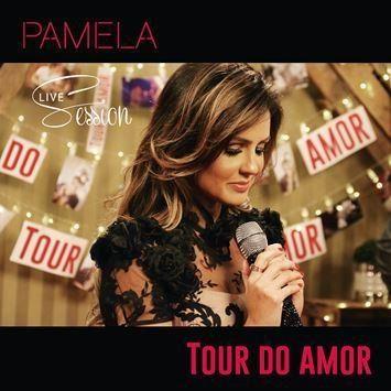 Portada de Álbum "Tour do Amor - Live Session", de Pamela