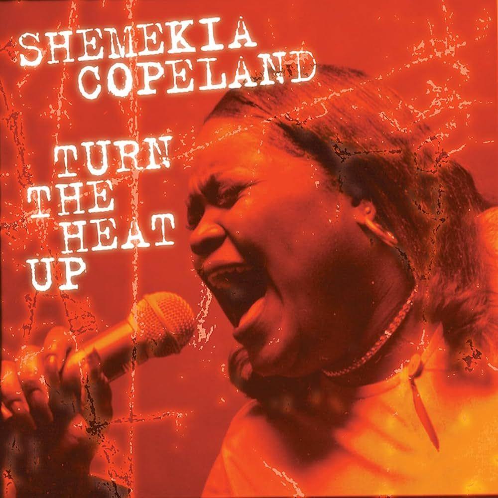 Portada de Álbum "Turn The Heat Up", de Shemekia Copeland