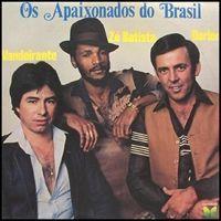 Portada de Álbum "Os Apaixonados do Brasil", de Vandeirante, Zé Batista e Darlon