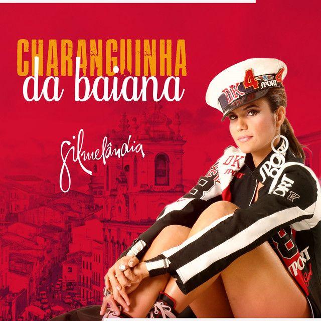 Capa do Single/EP "Charanguinha da Baiana", de Gil (Gilmelândia)