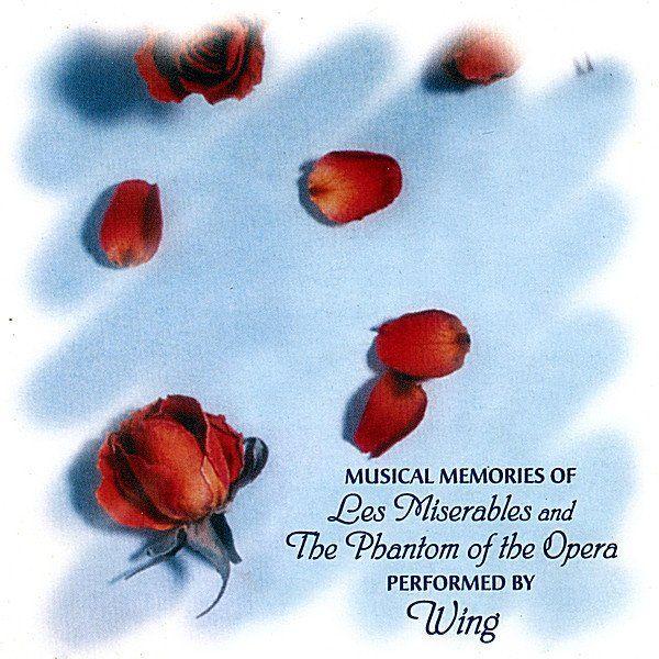Capa do Álbum "Musical Memories Of Les Miserables And Phantom Of The Opera Performed By Wing", de Wing