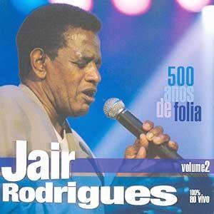 Portada de Álbum "500 Anos de Folia - Vol. 2", de Jair Rodrigues