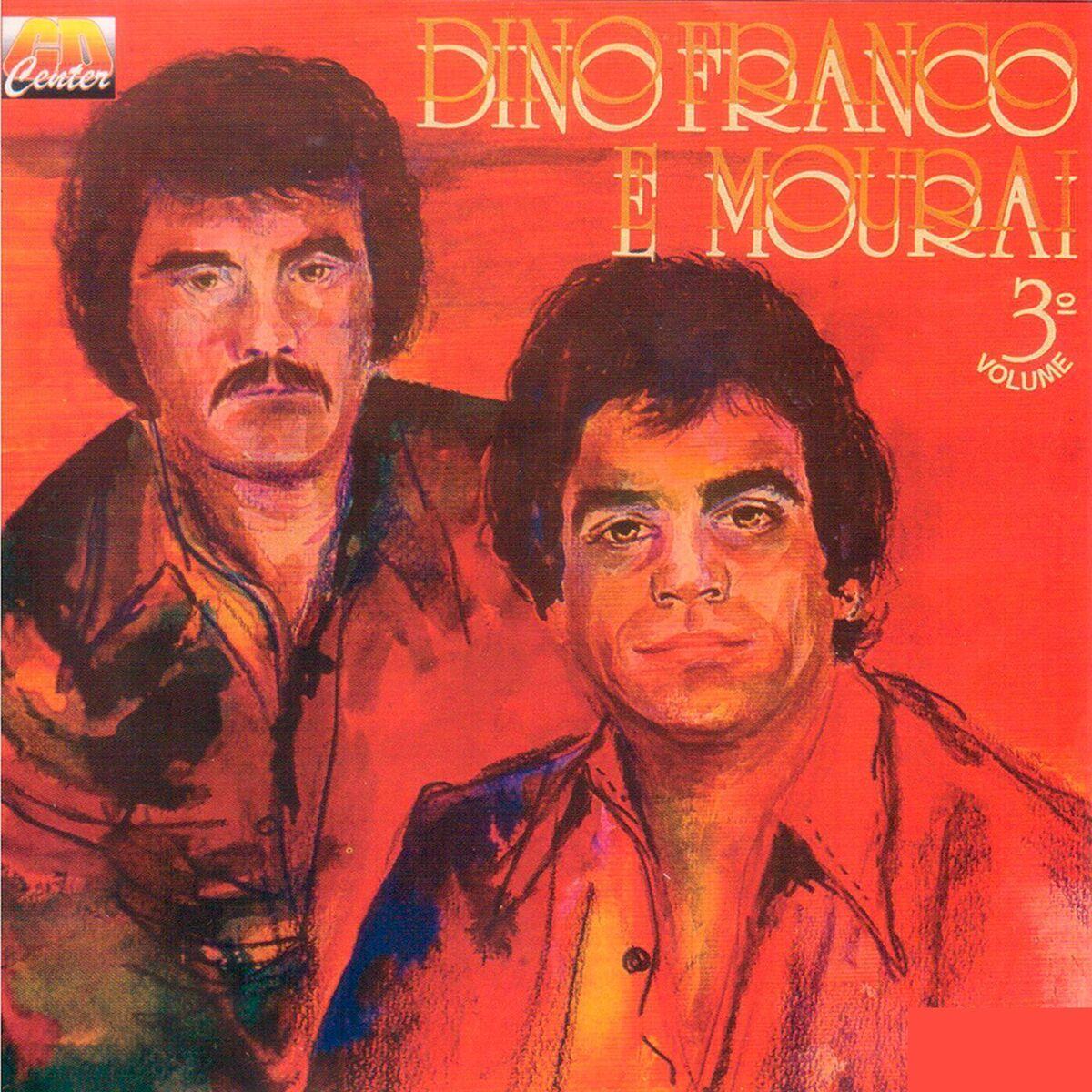 Portada de Álbum "Dino Franco e Mouraí, Vol.3 ", de Dino Franco e Mouraí