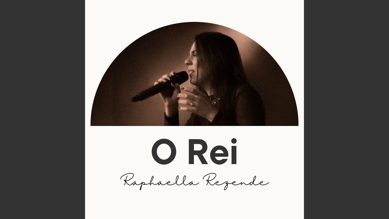 Portada de Álbum "O Rei", de Raphaella Rezende