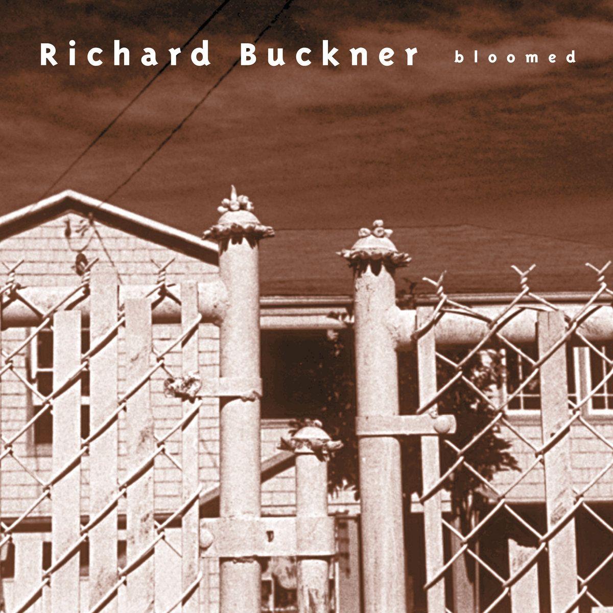 Capa do Álbum "Bloomed", de Richard Buckner