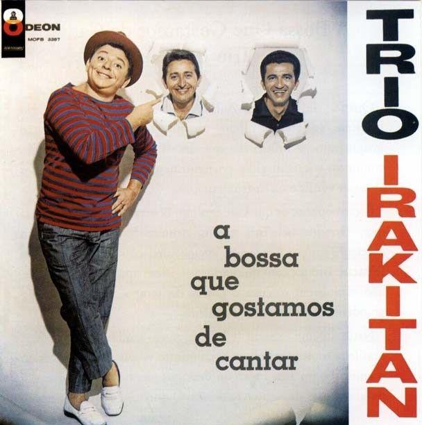 Portada de Álbum "A Bossa Que Gostamos de Cantar", de Trio Irakitan