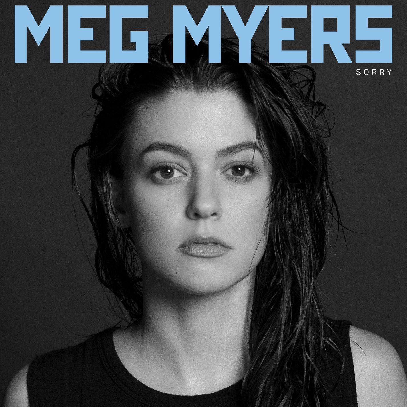 Portada de Álbum "Sorry ", de MEG MYERS