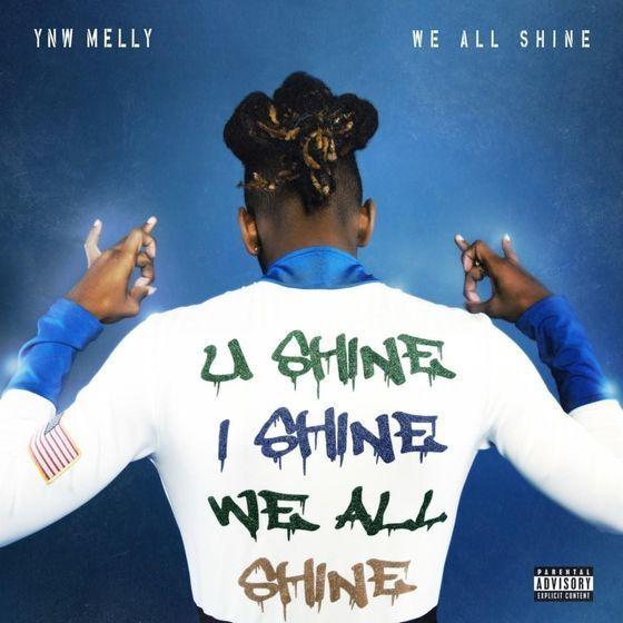 Portada de Álbum "We All Shine", de YNW Melly
