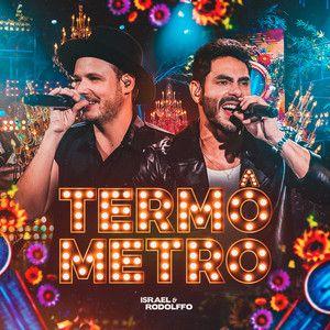 Album cover of "Termômetro" by Israel & Rodolffo