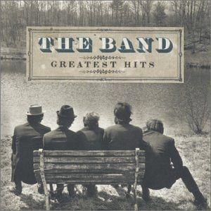 Portada de Álbum "Greatest Hits", de The Band