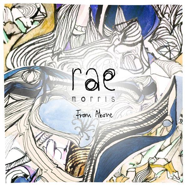 Capa do Single/EP "From Above", de Rae Morris