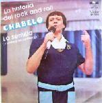 Portada de Álbum "La Historia Del Rock And Roll / La Semilla (Y Porque No Podremos) ", de Chabelo