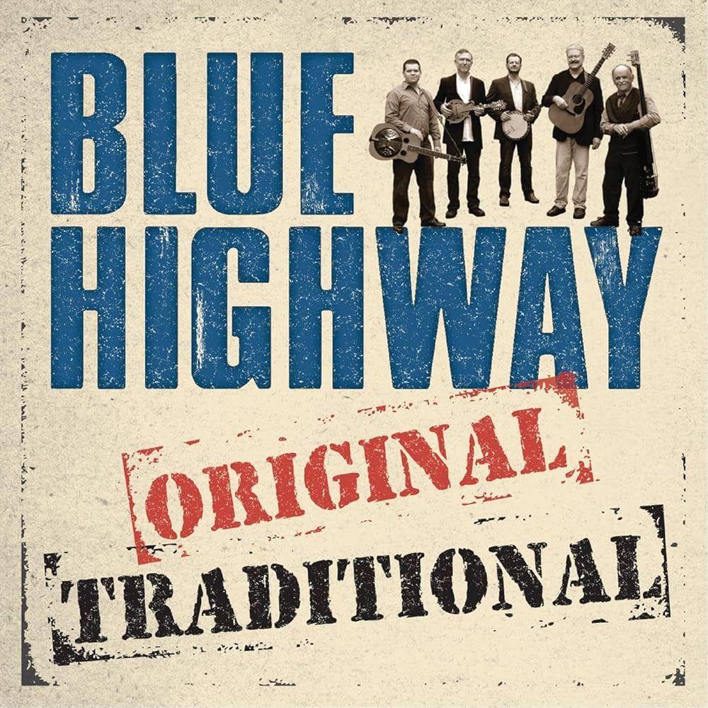 Capa do Álbum "Original Traditional", de Blue Highway