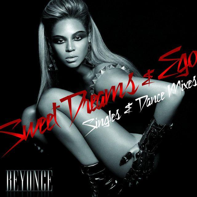 Portada del álbum "Ego/Sweet Dreams & Dance Mixes", de Beyoncé