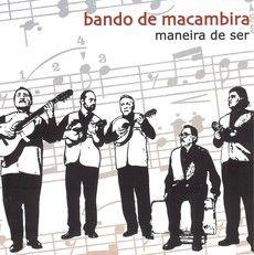 Portada de Álbum "Maneira de Ser", de Bando de Macambira