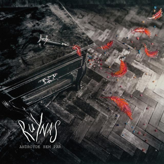Portada de Álbum "Ruynas", de Andróide Sem Par
