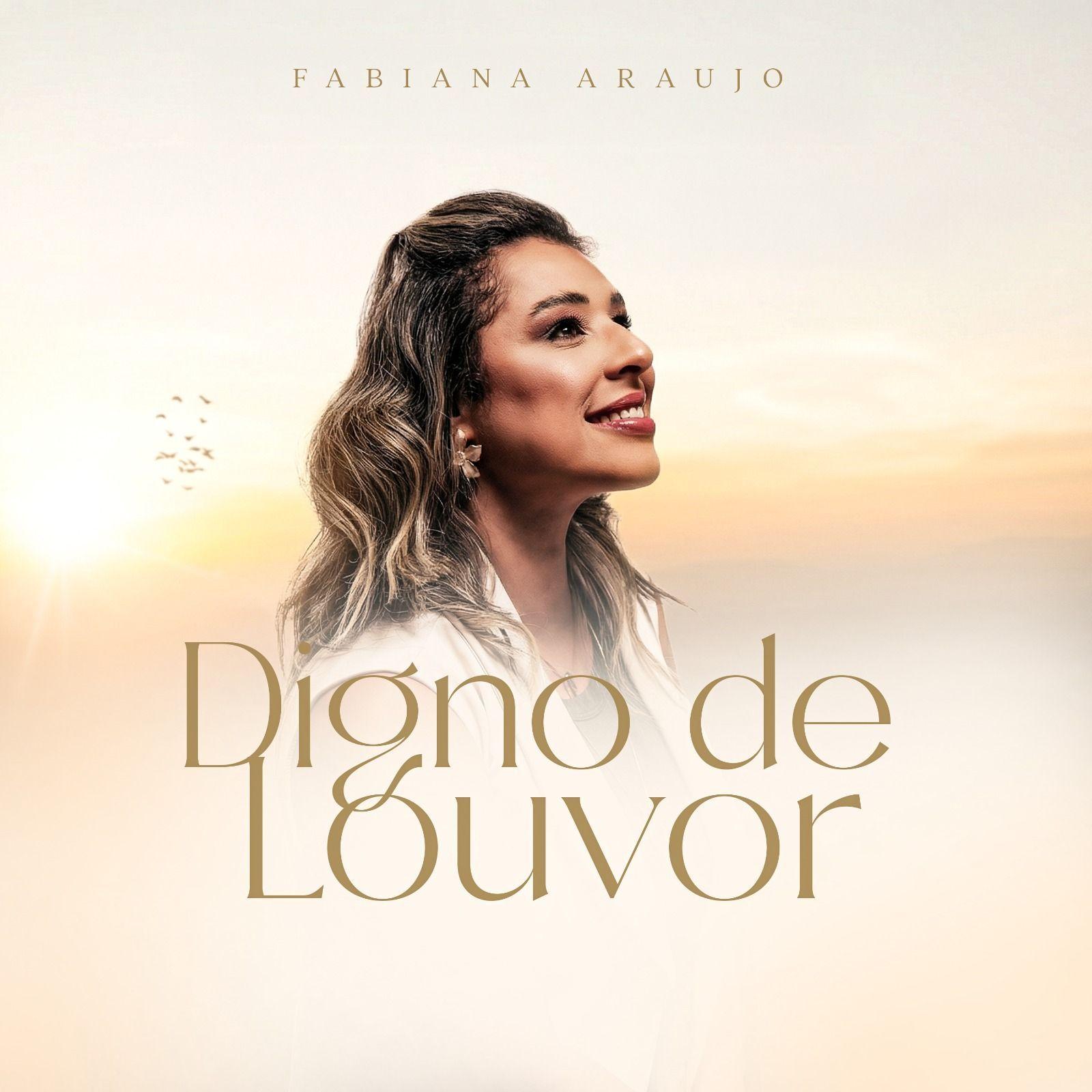Capa do Sencillo/EP "Digno de Louvor", de Fabiana Araújo