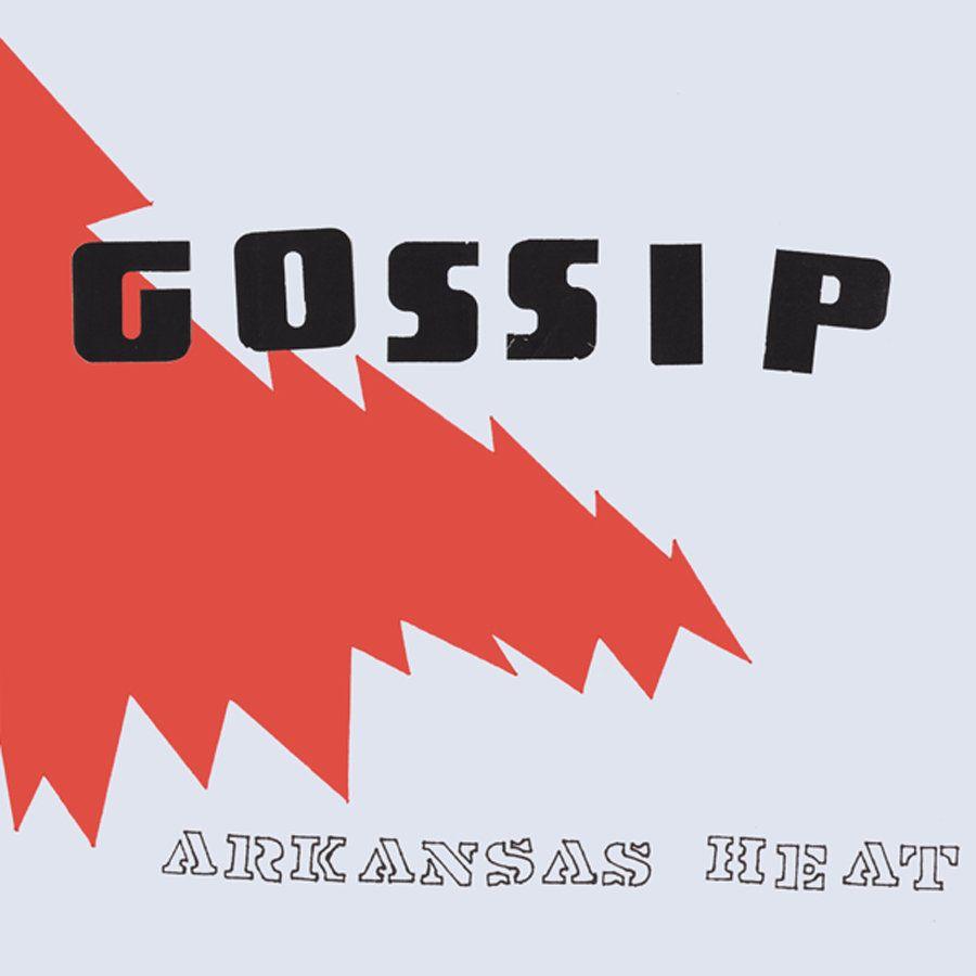 Capa do Single/EP "Arkansas Heat", de Gossip