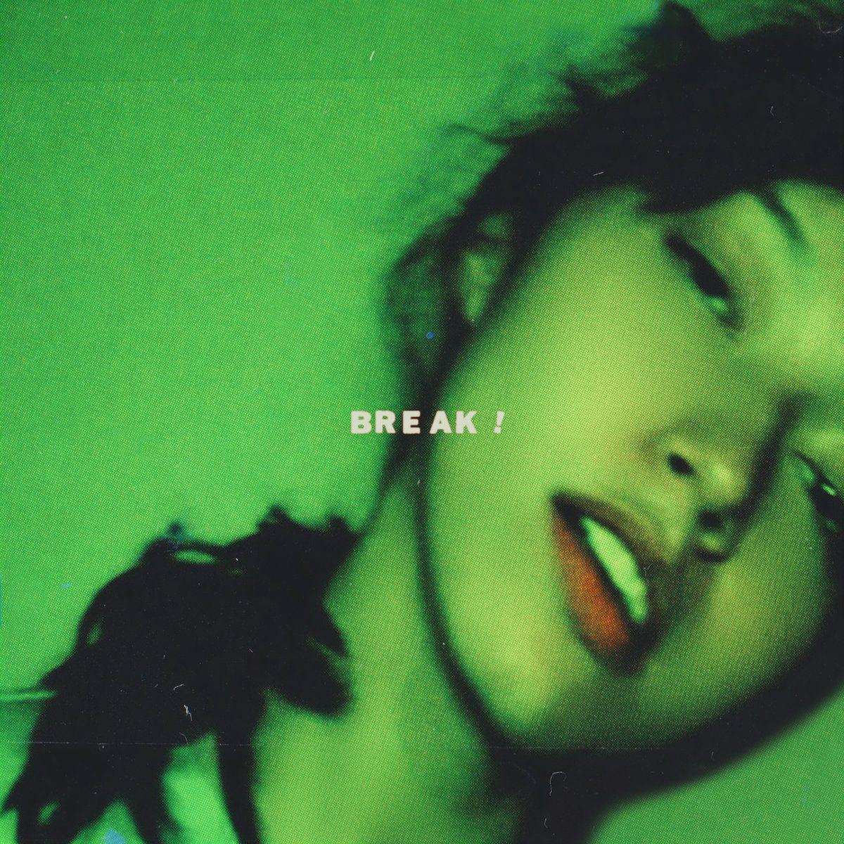 Portada de Sencillo/EP "Break!", de Fazerdaze