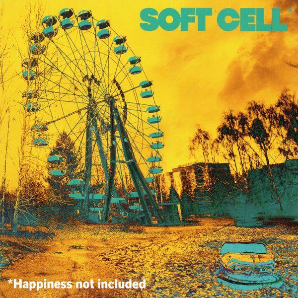 Portada de Álbum "Happiness Not Included", de Soft Cell