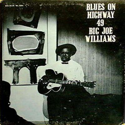 Portada de Álbum "Blues On Highway 49", de Big Joe Williams