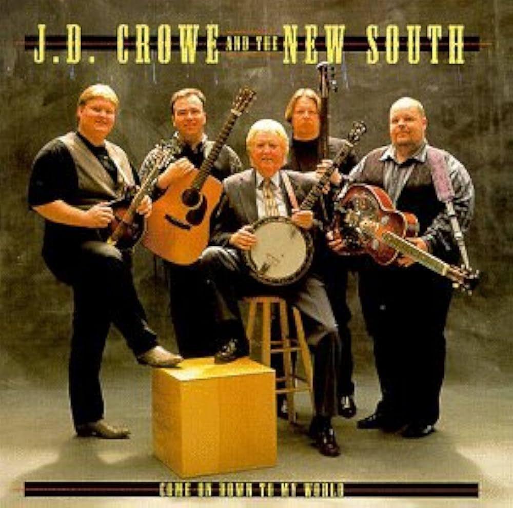 Album cover of "Come On Down To My World" by J.D. Crowe and The New South