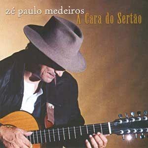 Portada de Álbum "A Cara Do Sertão", de Zé Paulo Medeiros