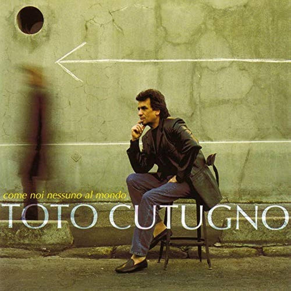 Capa do Álbum "Come Noi Nessuno Al Mondo", de Toto Cutugno