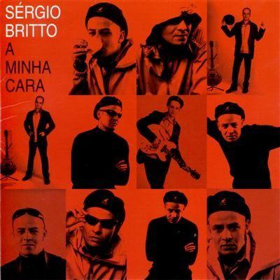 Portada de Álbum "A Minha Cara", de Sérgio Britto