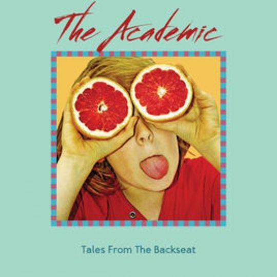 Album cover of "Tales From The Backseat" by The Academic