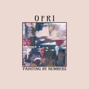 Capa do Single/EP "Painting By Numbers", de Ofri