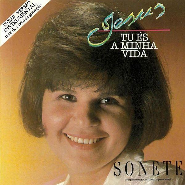 Capa do Álbum "Jesus Tú És a Minha Vida", de Sonete