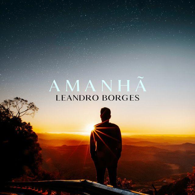 Portada de Sencillo/EP "Amanhã ", de Leandro Borges