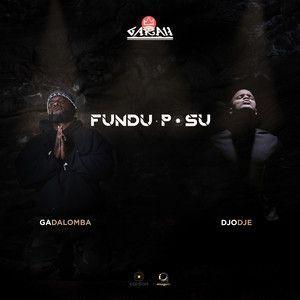 Portada de Sencillo/EP "Fundu Posu", de Ga DaLomba