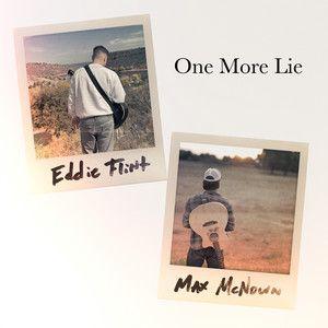 Portada de Sencillo/EP "One More Lie", de Max McNown
