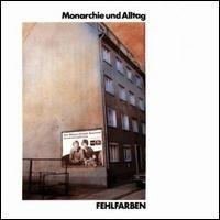 Portada de Álbum "Monarchie und Alltag", de Fehlfarben