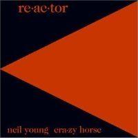 Portada del álbum "Re-ac-tor", de Neil Young
